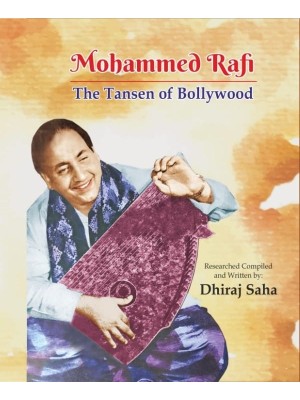 Mohammed Rafi: The Tansen of Bollywood